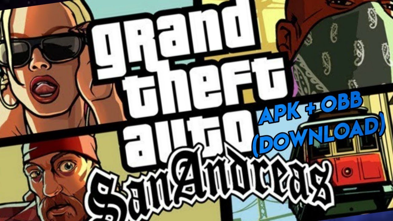 Gta San Andreas Apk And Obb Free Download